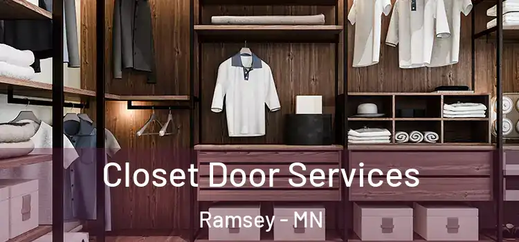  Closet Door Services Ramsey - MN