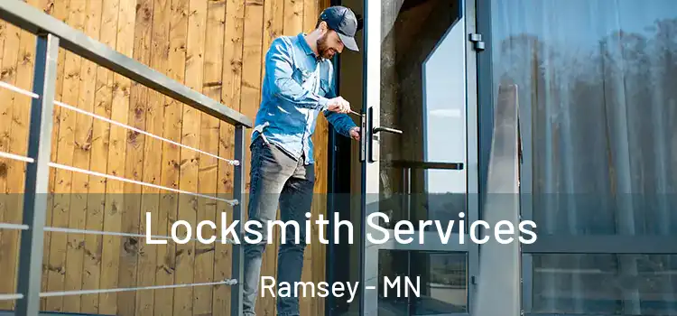 Locksmith Services Ramsey - MN